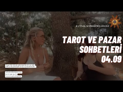 TAROT EŞLİĞİNDE PAZAR SOHBETİ