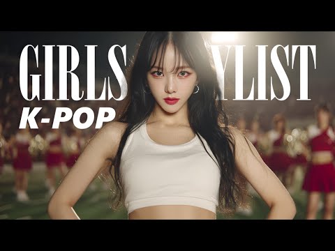 𝐏𝐥𝐚𝐲𝐥𝐢𝐬𝐭 도파민 터지는 걸그룹 노래 모음 ⚡ 듣자마자 헬스장/드라이브 되는 멜론차트 무드  K-POP Girl Group Playlist