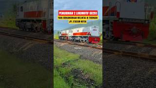 PENGIRIMAN 2 LOKOMOTIF KERETA API BB 203 SALING BERGANDENGAN #keretaapi #railway #shorts #trending