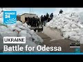 Battle for Odessa: Ukraine fear historic port city may be next Russian target • FRANCE 24 English