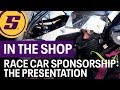 Race Car Sponsorship - The Presentation (Part 1 of 4)