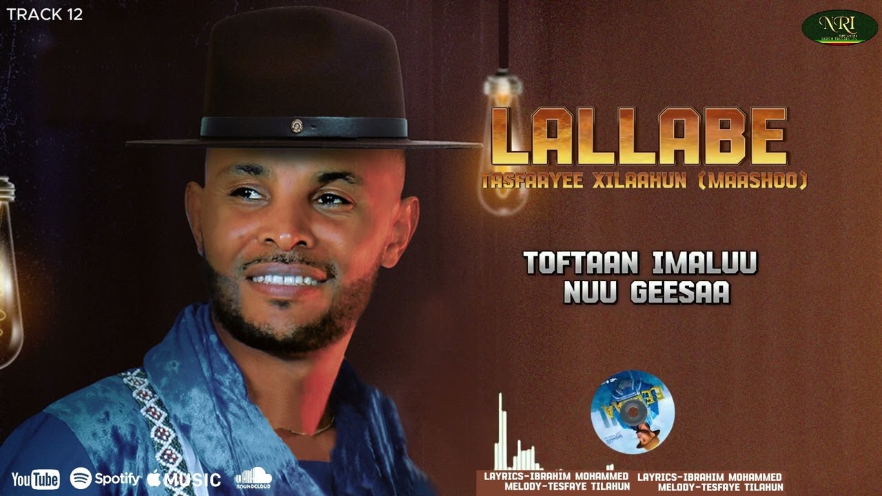 Tesfaye Tilahun [MAASHOO] - Lalabee - New Ethiopian afaan Oromo music 2023 (Official Lyrics)