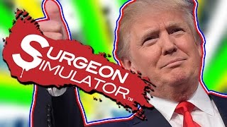 DONALD TRUMP SURGERY | Surgeon Simulator: Donald Trump Edition - Inside Donald Trump | iVexusHD
