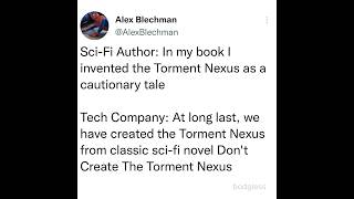 The Torment Nexus
