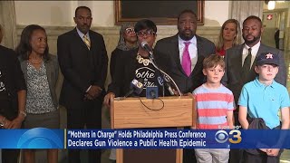 'Mothers In Charge' Declares Gun Violence Epidemic In Philadelphia