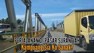 Download Lagu Lagu Minang Sedih Perjalanan di Pasar Surantiah - Pesisir Selatan, Kampuang sia ko sanak MP3