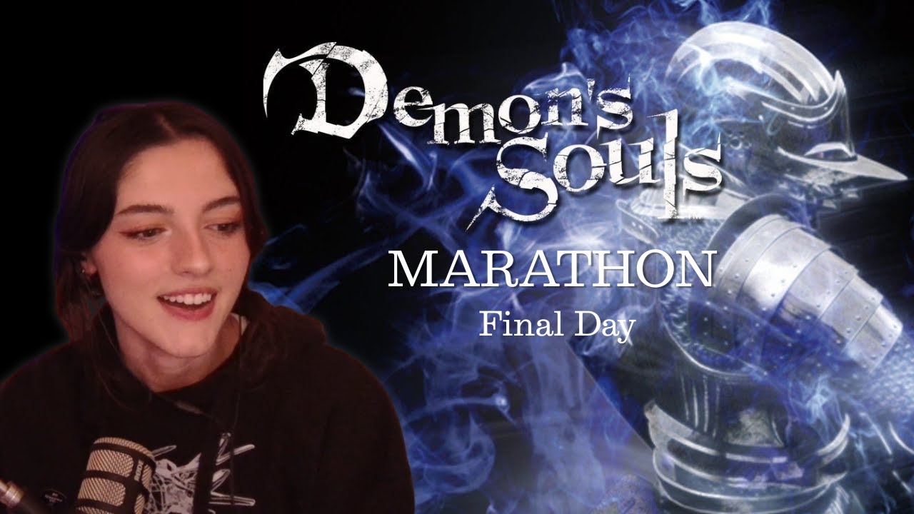 Streaming until I beat OG Demon's Souls, Final Day [12/15/25]