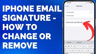 iPhone Email Signature (How to Change or Remove)