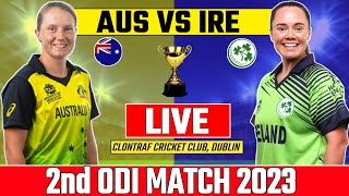 LIVE AUSTRALIA WOMENS VS IRELAND WOMENS 2ND ODI | TODAY LIVE MATCH AUSW VS IREW #LIVESCORE