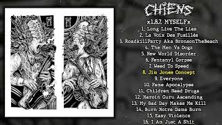 Chiens - x1.8.7. MYSELFx LP FULL ALBUM (2023 - Grindcore / Powerviolence)