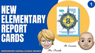 New Elementary Report Cards Video 1 | Spencerport Central School District