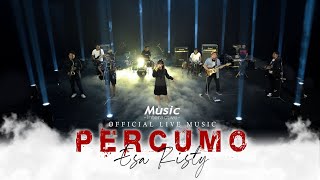 Download lagu Esa Risty - Percumo mp3