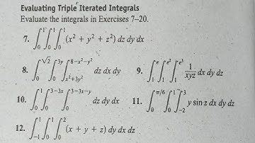Evaluating Triple Iterated Integral || Thomas Calculus || Exercise 15.5 (Q7-Q14)