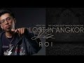 JZÉ ROI - Lost in Angkor (វង្វេង) [REMIX VERSION]