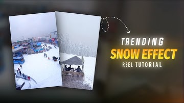 TRENDING SNOW EFFECT TUTORIAL | EDITS APP TUTORIAL | FAKE SNOW  EFFECT TUTORIAL