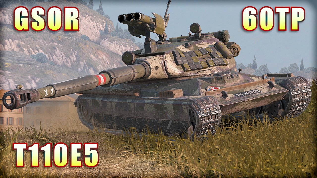 60TP ● GSOR ● T110E5 | World of Tanks Blitz Replays