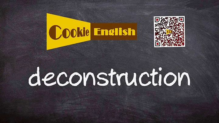 Deconstruction   Pronunciation, Paraphrase, Listen & Practice