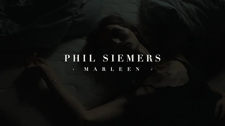 Phil Siemers - Marleen (Official Music Video)