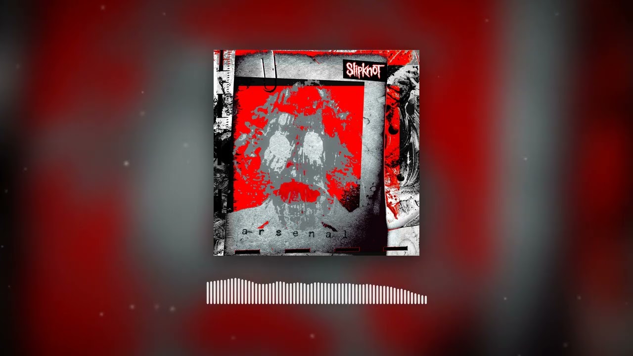 Slipknot - Arsenal - YouTube