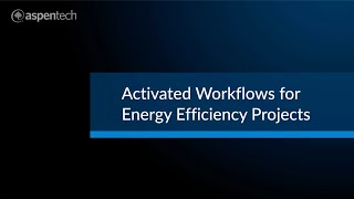 Activated Workflows for Energy Efficiency Projects