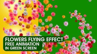 FLOWERS FLYING FREE ANIMATION IN GREEN SCREEN