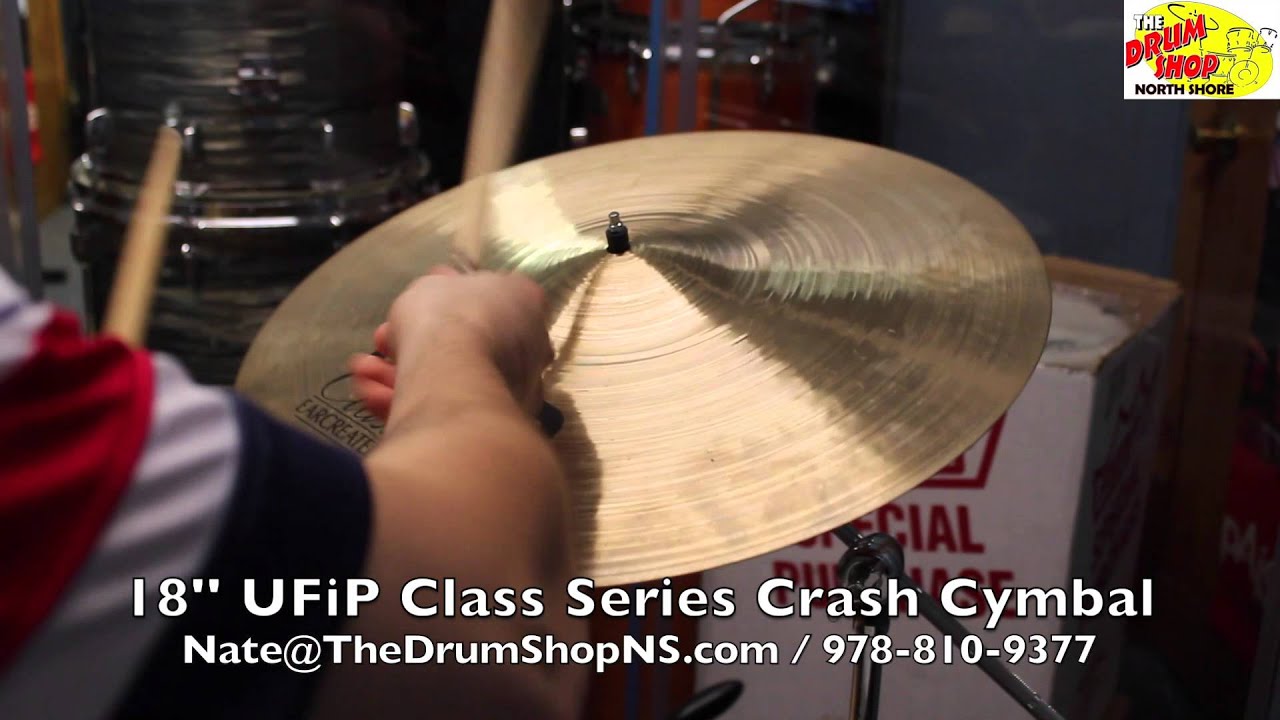 UFiP Class Series Crash 18'' - The Drum Shop North Shore