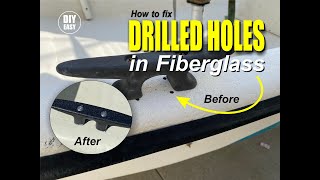 Easy Fibergl Hole Repair Fixing Drilled Holes With Expert Guidance