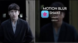 Easy motion blur shake tutorial | Videostar
