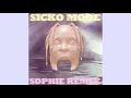 travis scott - SICKO MODE (SOPHIE remix)