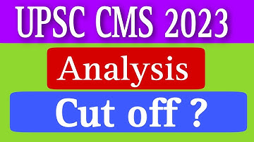 UPSC CMS 2023 ANALYSIS | expected cut off | #upsccms2023 #Upsccms2023cutoff