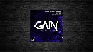 Premiere: Roberto Pagliaccia - Crypto (Ramon Tapia 'Alt Coin' Remix) - Gain Records