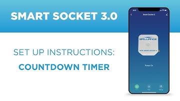Smart Socket 3.0 Countdown Automation Set Up Instructions