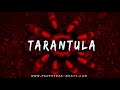 أغنية Aggressive Fast Flow Trap Rap Beat Instrumental ''TARANTULA'' Hard Angry Drill Dark Trap Type Beat