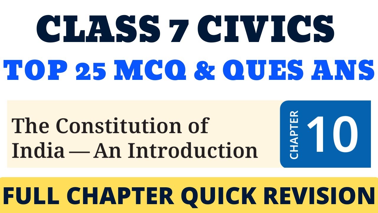 Class 7 The Constitution of India — An Introduction MCQ & Question ...
