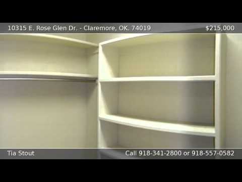 10315 E. Rose Glen Dr., Claremore, OK home video tour