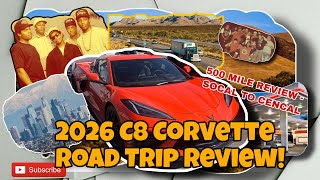 2026 C8 Corvette Road Trip Review 