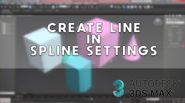 Create line in Spline settings - 3DS Max 2024