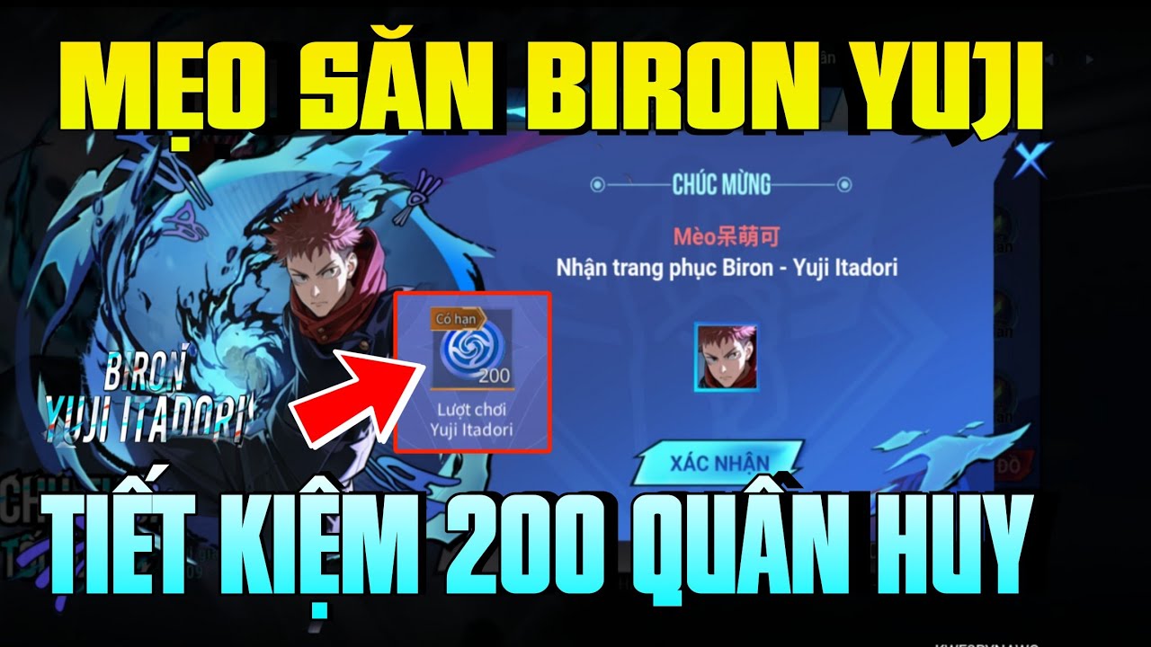 Liên Quân | Mẹo săn Biron Yuji itadori Tiết Kiếm Được 200 quân huy lần này | Xuyên Cùi Mía