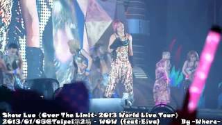 20130105羅志祥-舞極限演唱會(台北第2場) - WOW