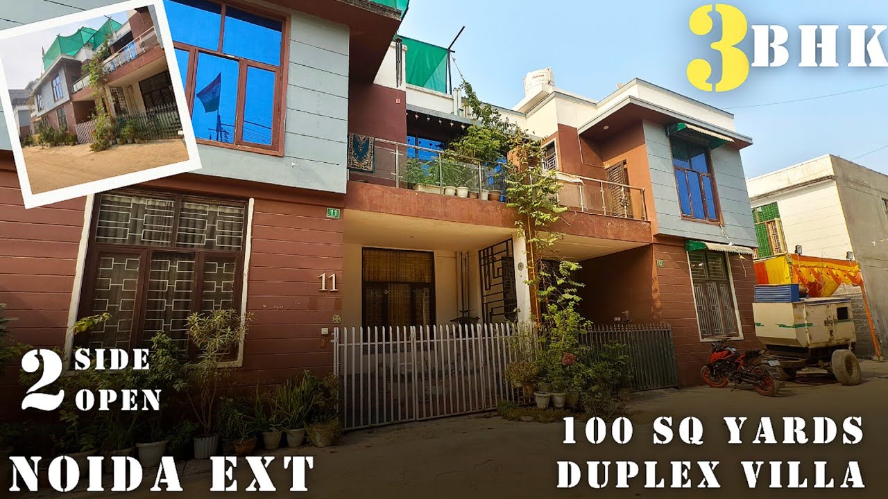 Noida extension मैं Corner का  100 SQ yards 3 BHk Duplex villa