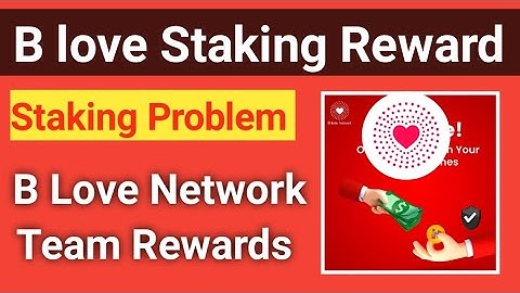 Blove Network Staking Not Working | Blove Network Team Rewards | Staking rewards explained