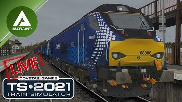 Train Simulator 2021 - Ap68 - Ap156 - Multiple Routes - Live Stream
