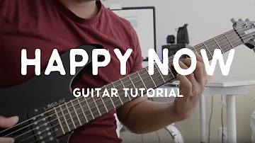Happy Now (Guitar Tutorial) - Zedd feat. Elley Duhé