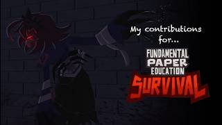 My Contributions To FPE:s | Fundamental Paper Education Survival