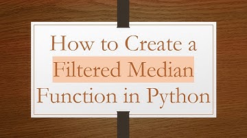 How to Create a Filtered Median Function in Python