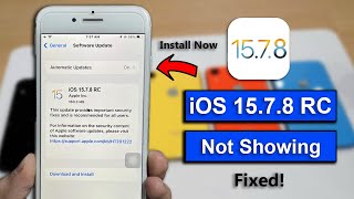 iOS 15.7.8 RC update not showing on iPhone 6s, 7  Fixed! || Install Now