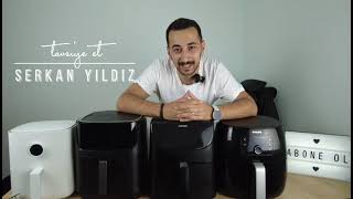 Karşılaştırma En Ideal Airfryer Hangisi ?? 