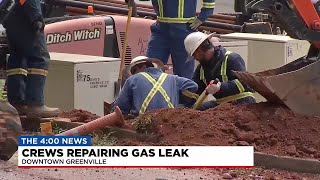 Crews repair damaged gas line that caused leak in downtown Greenville