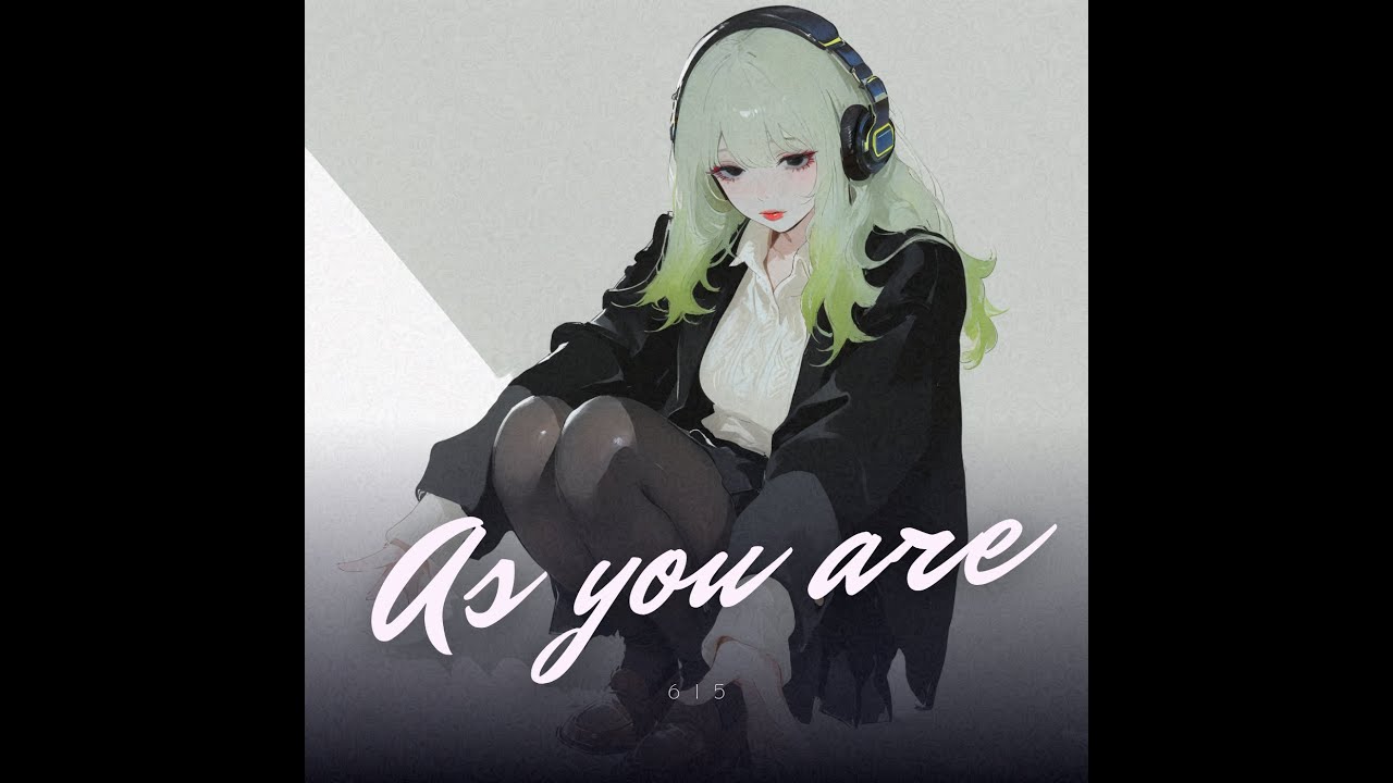 전부인 채로 (As You Are) / 615