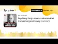 Top Story Daily: America shouldn’t let Hamas bargain its way to victory